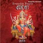 Everyday Prayer: Friday (Mata) - Shilpi Raj Song Download